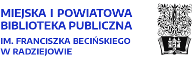 Miejska i Powiatowa Biblioteka Publiczna im. Franciska Becińskiego w Radziejowie  - BIP